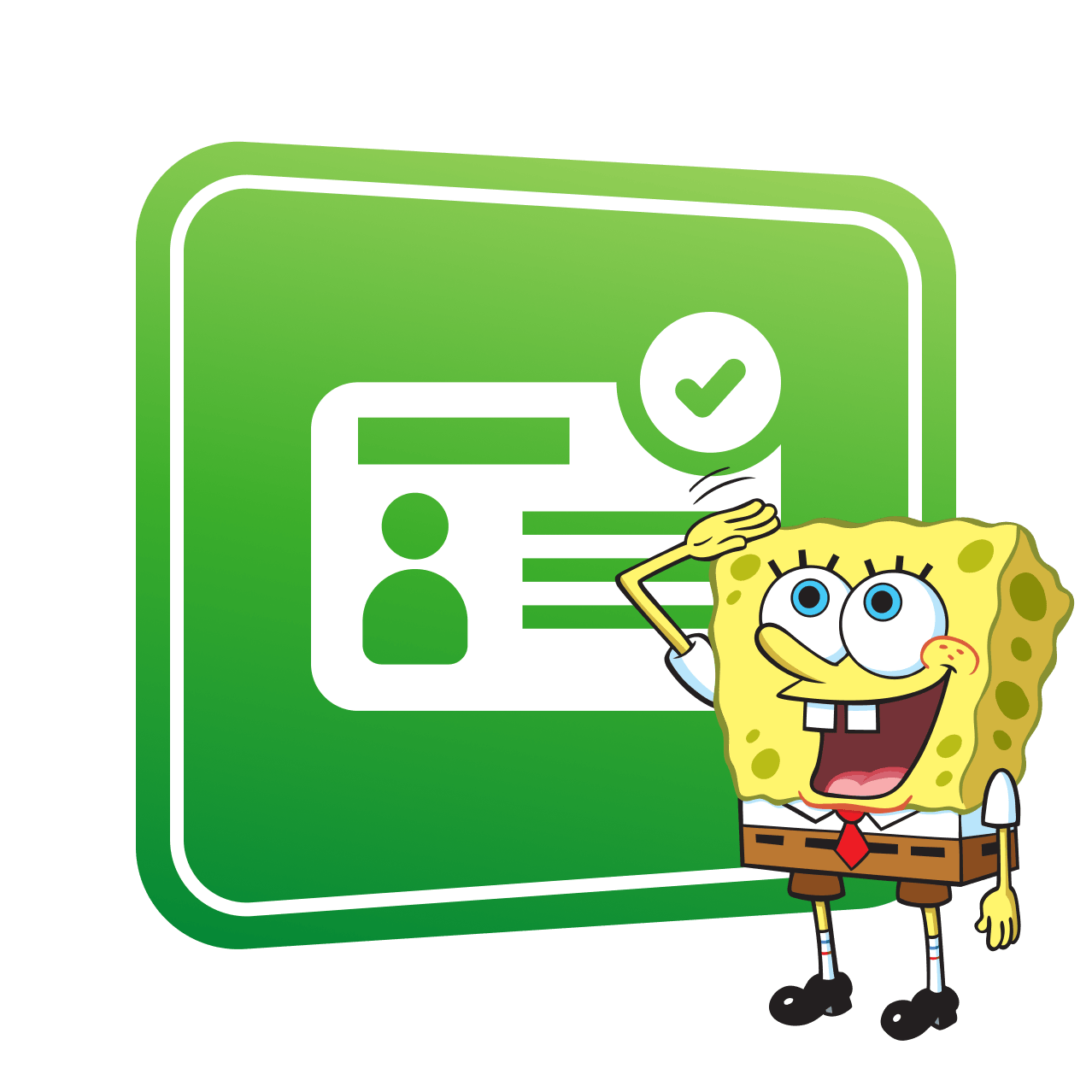 Green ID card icon with checkmark badge, with SpongeBob SquarePants standing in front and saluting.