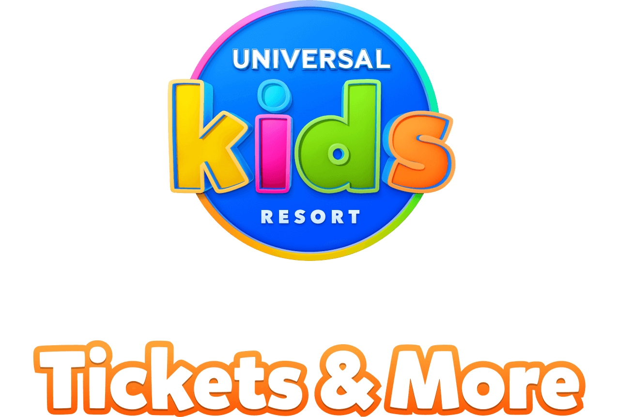 Universal Kids Resort Tickets & More