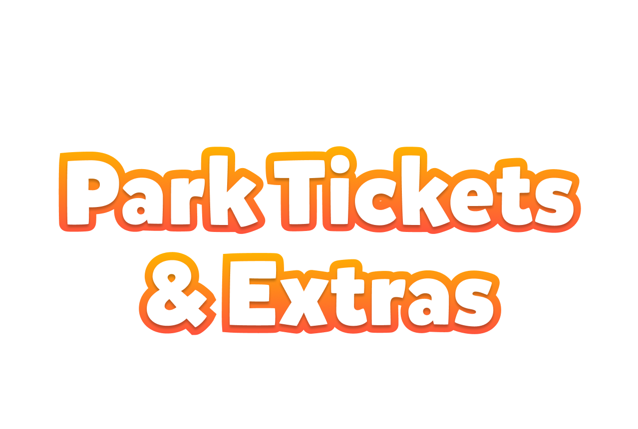 Boletos para los Parques y Adicionales.
