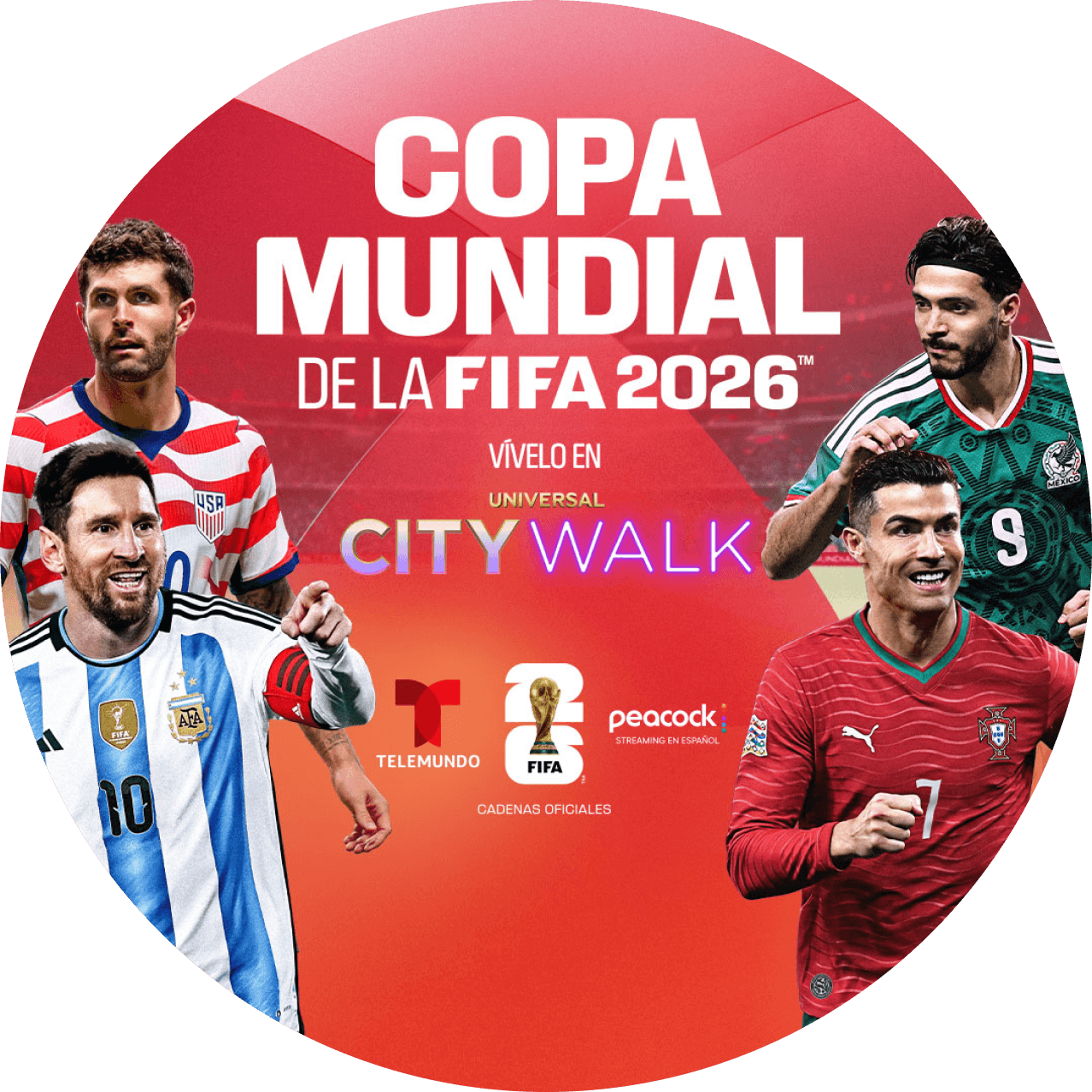 The words “COPA MUNDIAL DE LA FIFA 2026” with the Universal CityWalk logo and four soccer players on a red background.