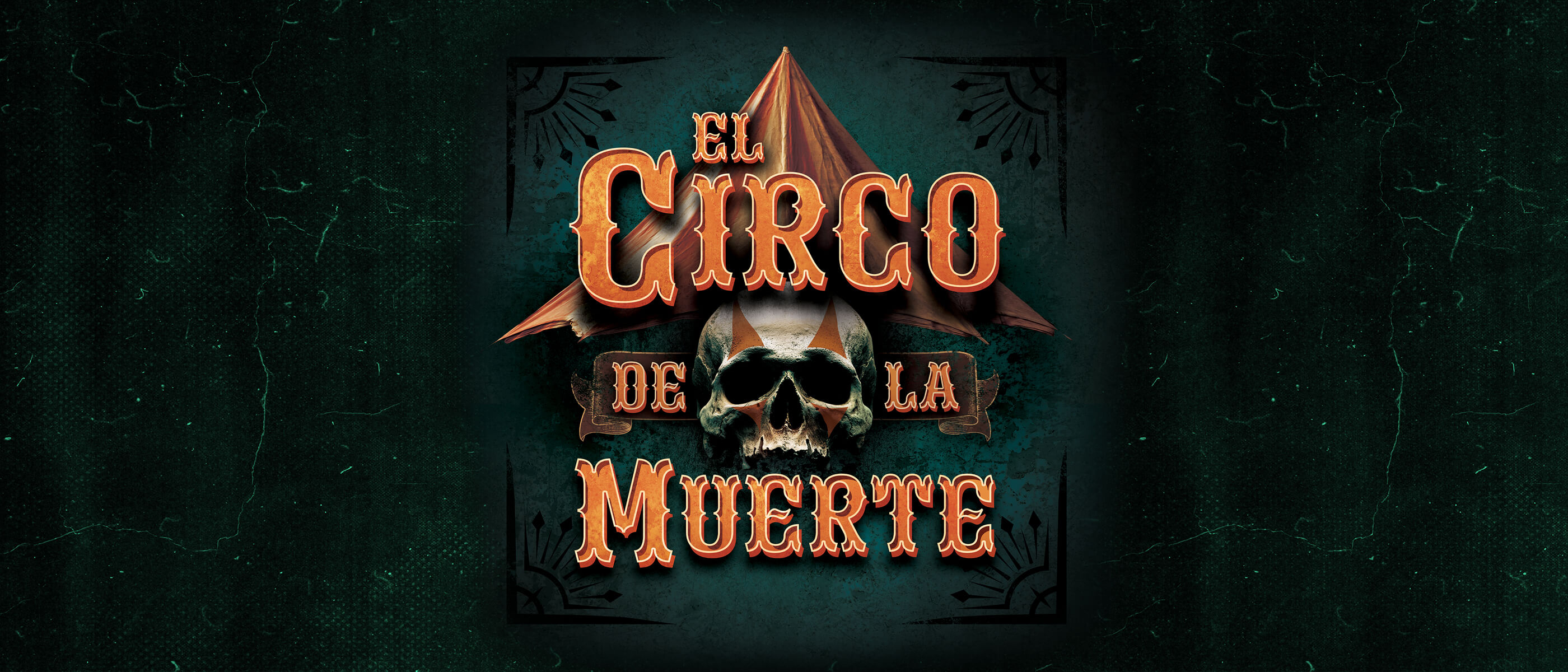 El Circo de la Muerte